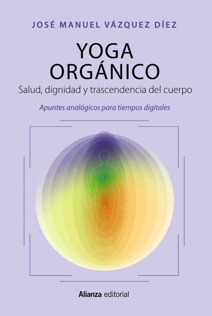 YOGA ORGANICO | VAZQUEZ DIEZ JOSE MANUEL
