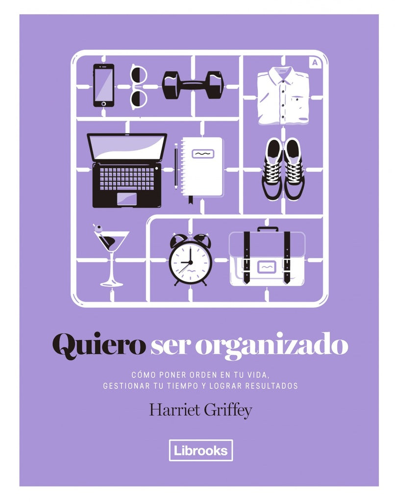 Quiero ser organizado | HARRIET GRIFFEY