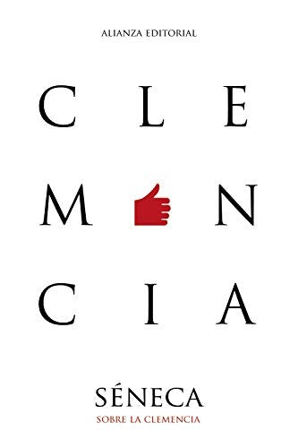 SOBRE LA CLEMENCIA | Séneca