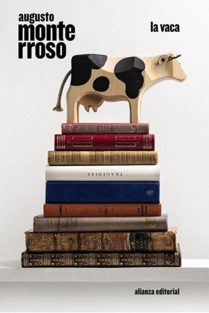 LA VACA | MONTERROSO AUGUSTO