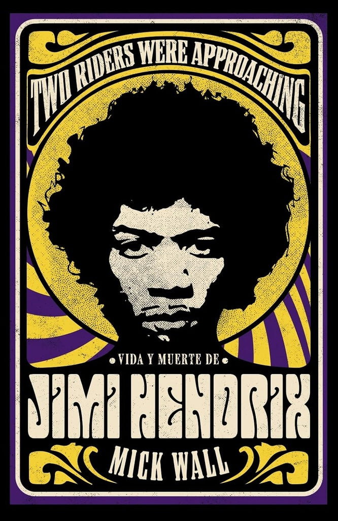 VIDA Y MUERTE DE JIMI HENDRIX | WALL MICK