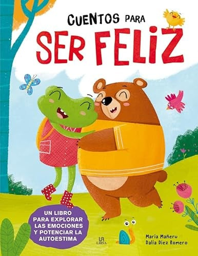 Cuentos para ser feliz | María Mañeru