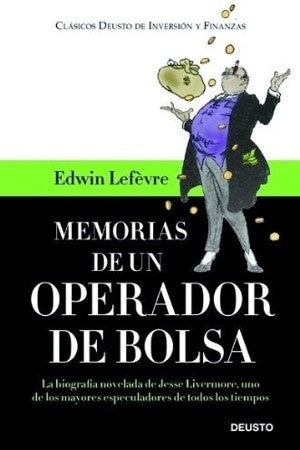 MEMORIAS DE UN OPERADOR DE BOLSA | EDWIN LEFEVRE