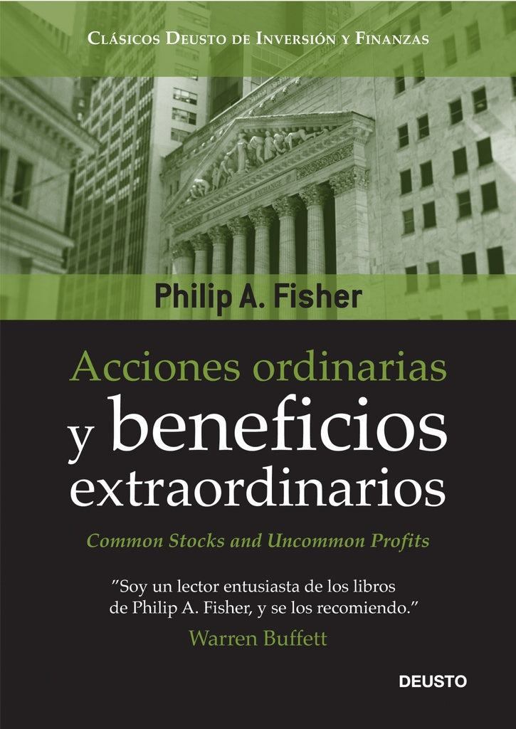 ACCIONES ORDINARIAS Y BENEFICIOS EXTRAORDINARIOS | PHILIP FISHER
