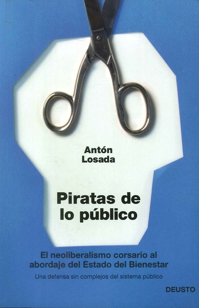 PIRATAS DE LO PUBLICO | ANTON LOSADA