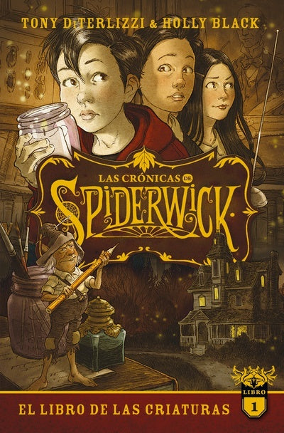 El libro de las criaturas. Las crónicas de Spiderwick Vol. 1 | DITERLIZZI, BLACK