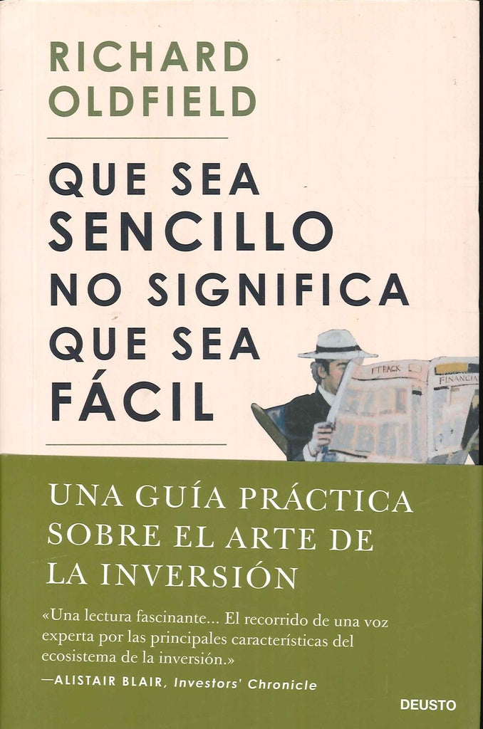 QUE SEA SENCILLO NO SIGNIFICA QUE SEA FACIL | OLDFIELD RICHARD