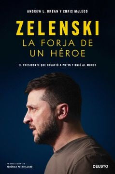 ZELENSKI LA FORJA DE UN HEROE | URBAN Y CHRIS MCLEOD ANDREW L