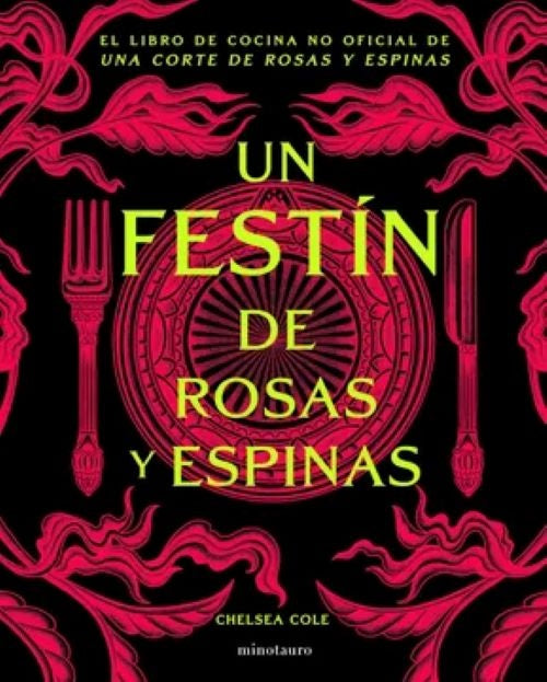 UN FESTIN DE ROSAS Y ESPINAS | CHELSEA COLE