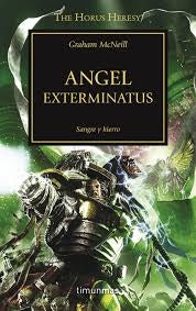 HEREJIA DE HORUS 23 ANGEL EXTERMINATUS | MCNEILLGRAHAM