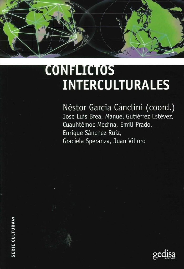 Conflictos interculturales | NESTOR (COORDINADOR) GARCIA CANCLINI