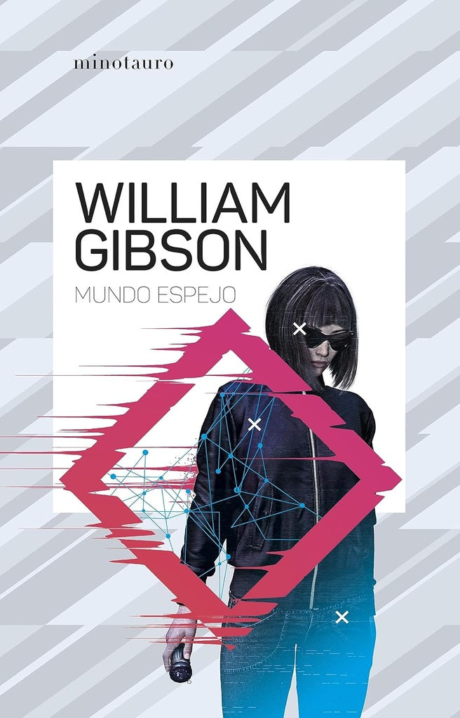 MUNDO ESPEJO | WILLIAM GIBSON