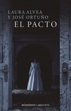 EL PACTO | LAURA ALVEA JOSE ORTUÑO