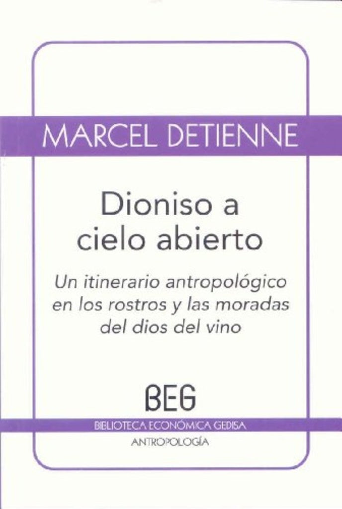 Dioniso a cielo abierto | DIONISO DETIENNE
