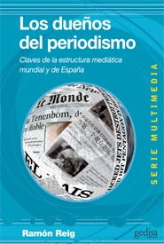 Los dueños del periodismo | RAMON REIG