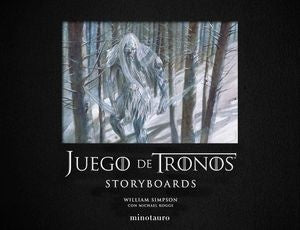 JUEGO DE TRONOS STORYBOARDS | WILLIAM SIMPSON MICHAEL KOGGE