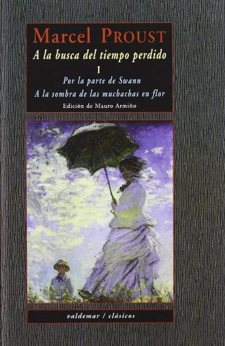 A LA BUSCA DEL TIEMPO PERDIDO I | MARCEL PROUST