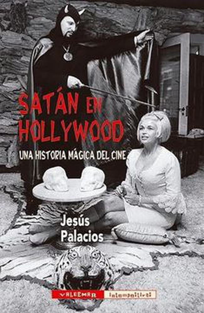 SATAN EN HOLLYWOOD | PALACIOS TRIGO JESUS