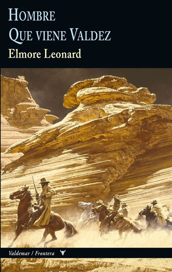 HOMBRE Y QUE VIENE VALDEZ | LEONARDELMORE
