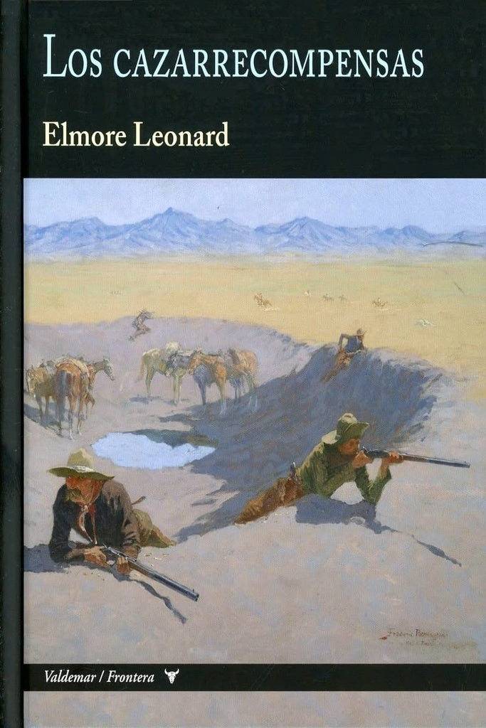 LOS CAZARRECOMPENSAS | ELMORE LEONARD