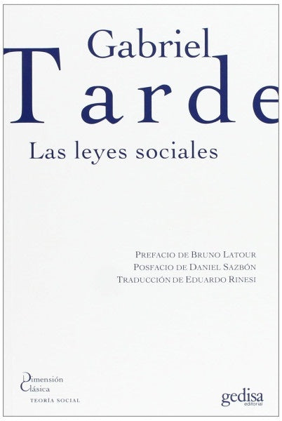 LEYES SOCIALES, LAS | GABRIL TARDE