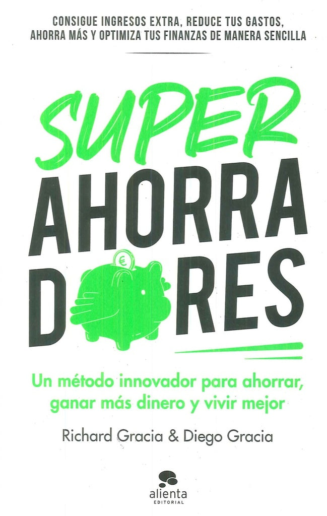 SUPERAHORRADORES | RICHARD GRACIA ANSO DIEGO GRACIA ANSO
