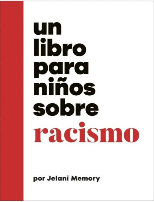 UN LIBRO PARA NIÑOS SOBRE RACISMO | Jelani Memory