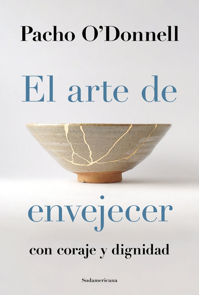 ARTE DE ENVEJECER, EL | PACHO O'DONNELL