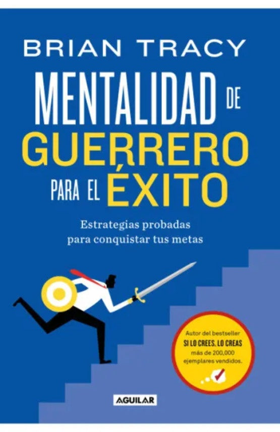 MENTALIDAD DE GUERRERO PARA EL EXITO | BRIAN TRACY