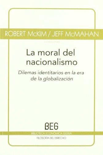 MORAL DEL NACIONALISMO, LA (BEG) | ROBERT/JEFF MCMAHAN MCKIM