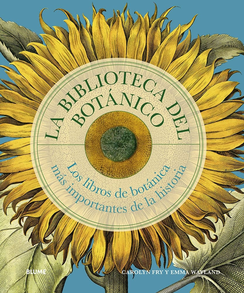 BIBLIOTECA DEL BOTANICO, LA | CAROLYN/ WAYLAND EMMA FRY