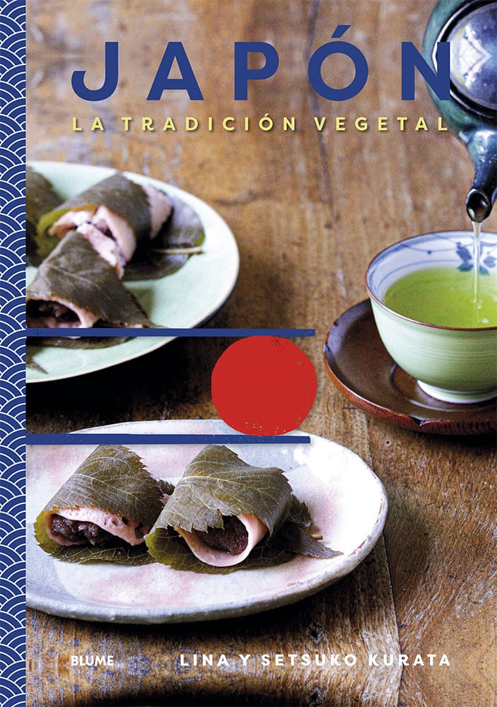 JAPON. LA TRADICION VEGETAL | LINA/ KURATA SETSUKO KURATA