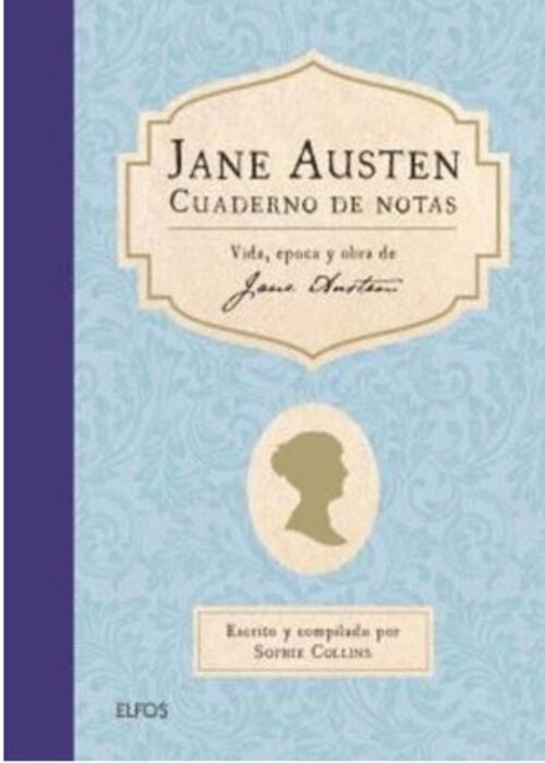 JANE AUSTEN. CUADERNO DE NOTAS | SOPHIE COLLINS