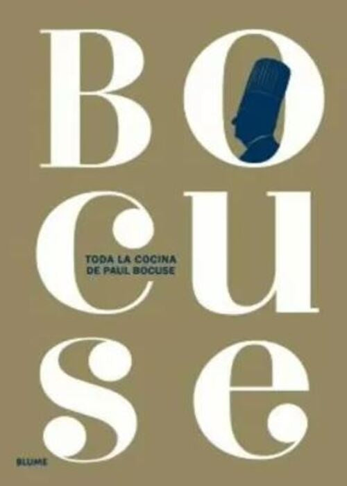 BOCUSE. TODA LA COCINA DE PAUL BOCUSE | PAUL BOCUSE
