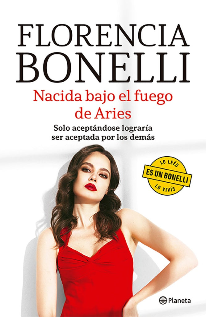 NACIDA BAJO EL FUEGO DE ARIES | FLORENCIA BONELLI