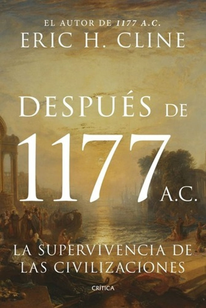 DESPUES DE 1177 A,C, | CLINE ERIC H