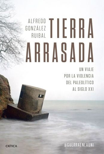 TIERRA ARRASADA | ALFREDO GONZALEZ RUIBAL