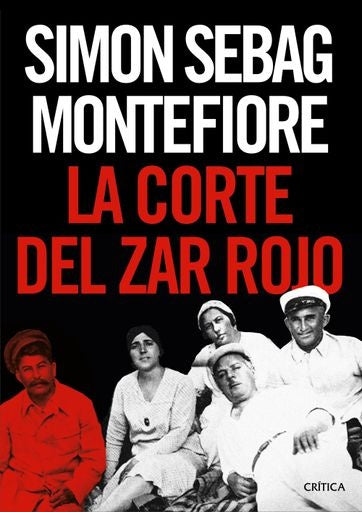 LA CORTE DEL ZAR ROJO | SIMON SEBAG MONTEFIORE