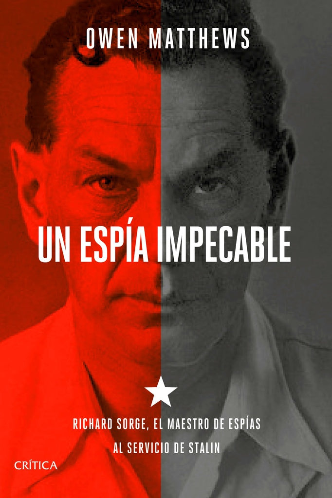 UN ESPIA IMPECABLE | OWEN MATTHEWS