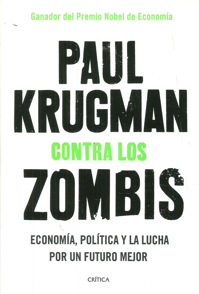 CONTRA LOS ZOMBIS | KRUGMAN PAUL