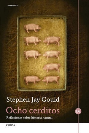 OCHO CERDITOS | GOULD STEPHEN JAY