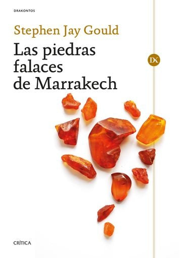 LAS PIEDRAS FALACES DE MARRAKECH | STEPHEN JAY GOULD