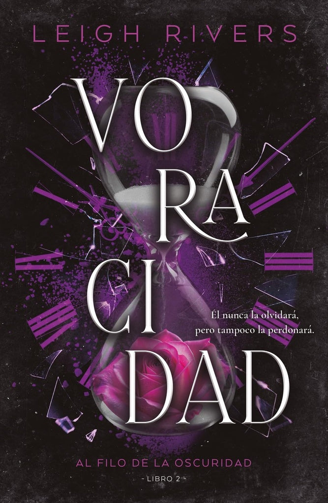 Voracidad. Al filo de la oscuridad 2 | Leigh Rivers