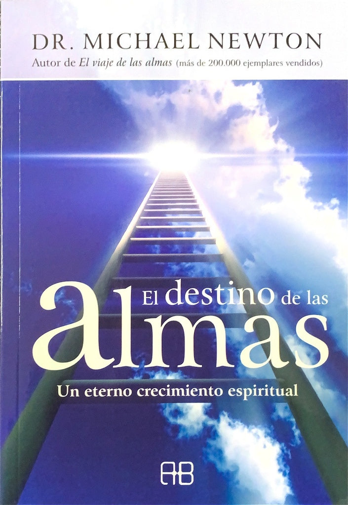 DESTINO DE LAS ALMAS | DR. MICHAEL NEWTON