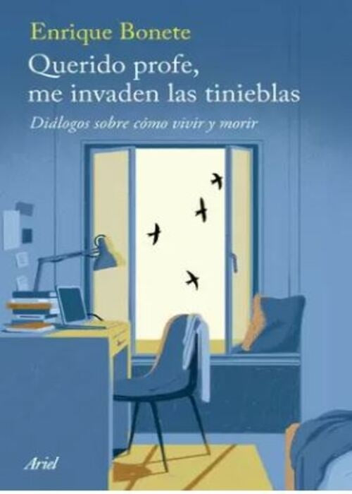 QUERIDO PROFE, ME INVADEN LAS TINIEBLAS