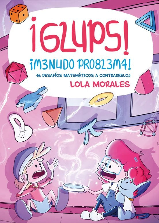 GLUPS! | LOLA MORALES