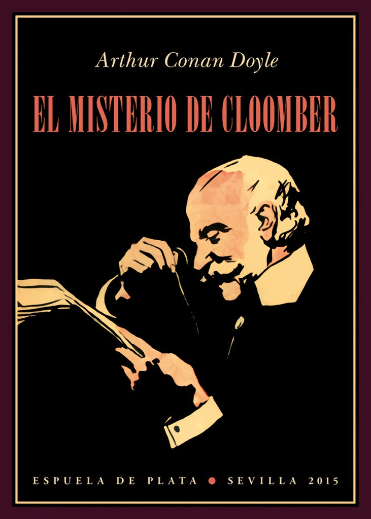 MISTERIO DE CLOOMBER, EL | SIR ARTHUR CONAN DOYLE