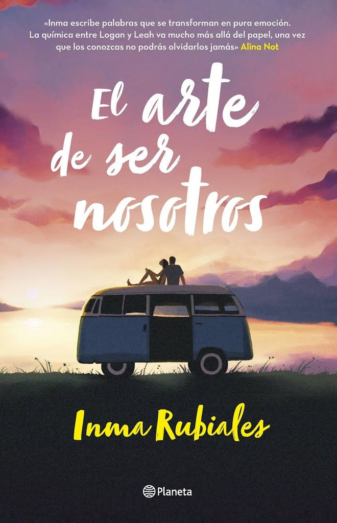 ARTE DE SER NOSOTROS, EL | Inma Rubiales