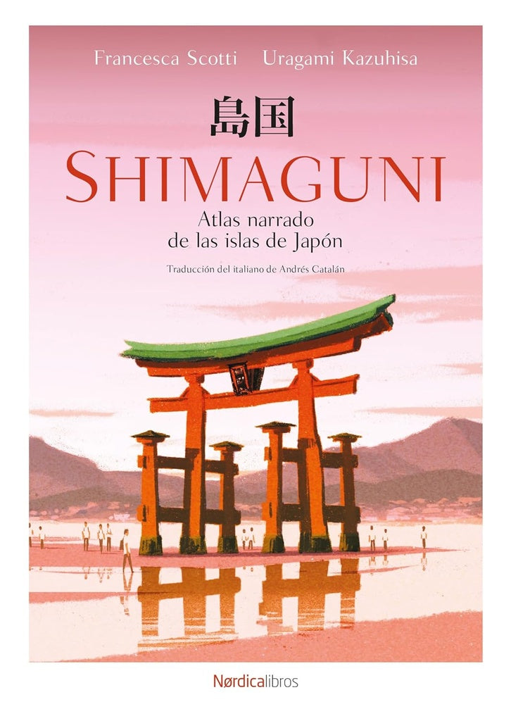 Shimaguni. Atlas narrado de las islas de Japón
| FRANCESCA SCOTTI