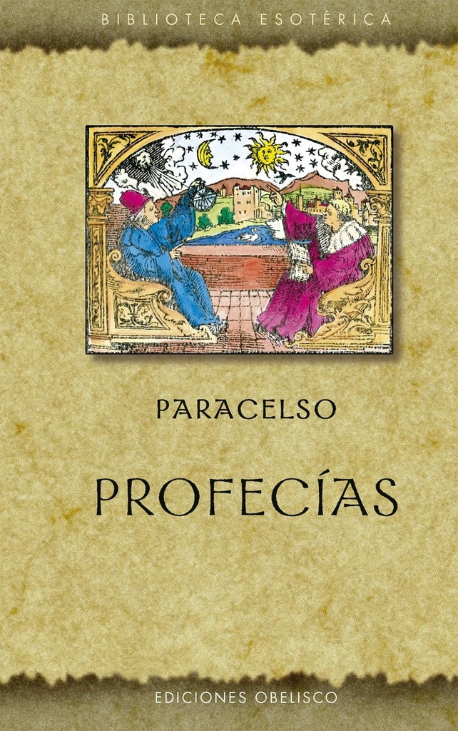 Profecías | PARACELSO